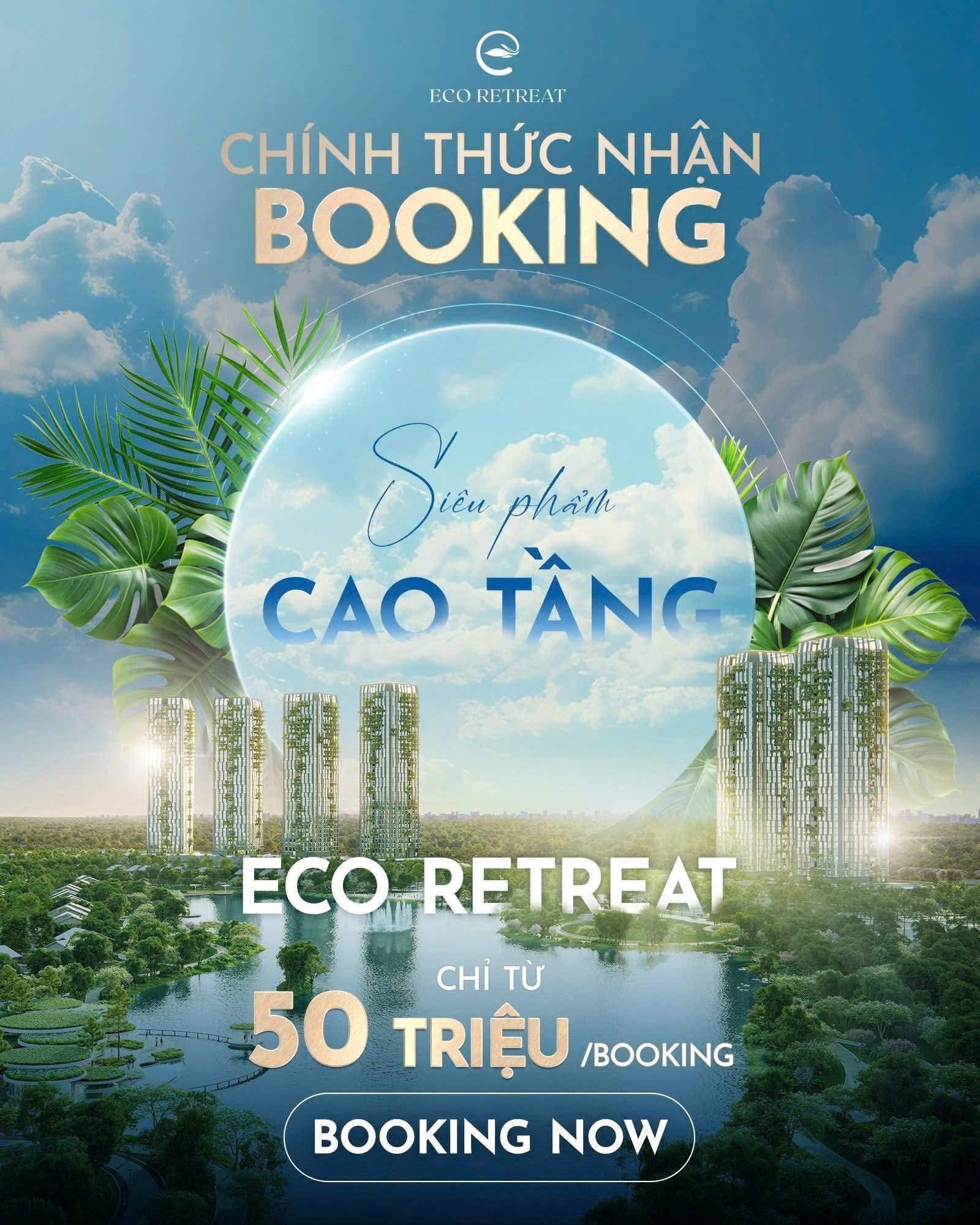 chinh thuc booking can ho eco retreat