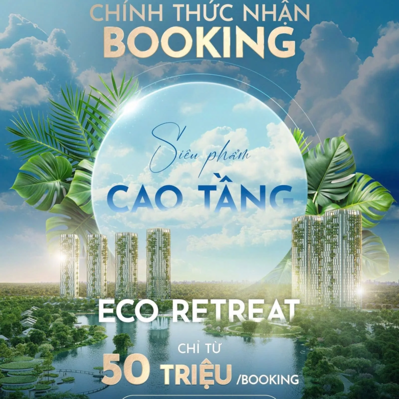 chinh thuc booking can ho eco retreat